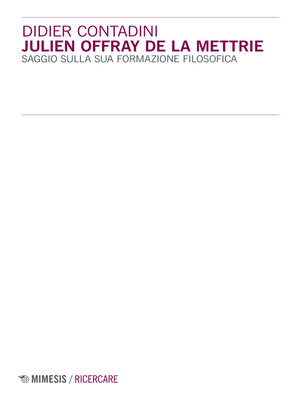 cover image of Julien Offray de La Mettrie